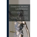 Domestic Money Laundering: The First National Bank of Boston: Hearing Before The Permanent Subcommittee on Investigations of The Committee on Gov