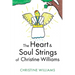 The Heart & Soul Strings of Christine Williams