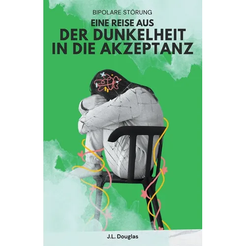 Bipolare Storung: Eine Reise Aus Der Dunkelheit In Die Akzeptanz