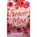 Forever Mine: Special Edition Paperback