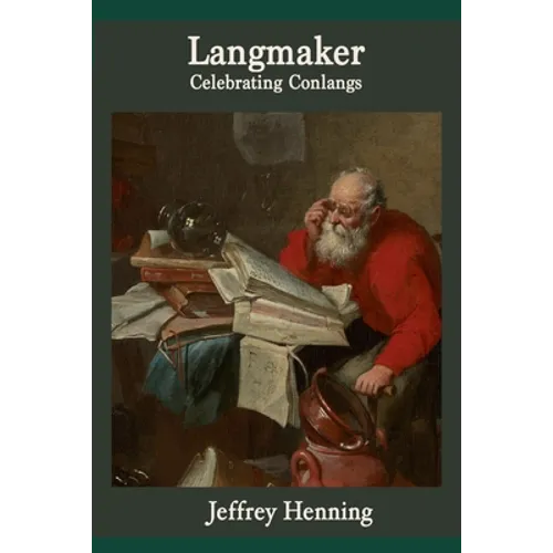 Langmaker: Celebrating Conlangs