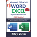Microsoft Office 365 Beginners Practical Guide 2025: Step-by-step Success Course From Beginner To Advanced To Boost Your Productivity. Contains Word P