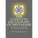The Complete Dictionary Of Arvyndase: The Elven Language of The Silver Elves