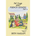 Fat Dogs and French Estates, Part 4 - LARGE PRINT