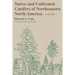 Native and Cultivated Conifers of Northeastern North America: A Guide