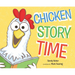 Chicken Story Time