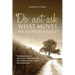 Do Not Ask What Moves Me So Profoundly: The ballad poetry of Annette von Droste-Hülshoff, with translations into English and introductions