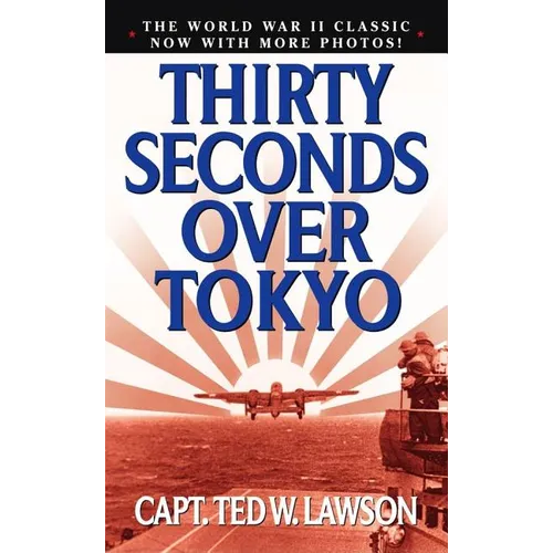 Thirty Seconds Over Tokyo
