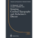 Imaging, Cerebral Topography and Alzheimer's Disease