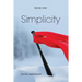Simplicity: Book One