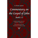 Commentary on the Gospel of John, Chapters 1-5