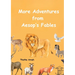 More Adventures from Aesop's Fables
