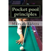 Pocket pool principles: The carry with you drills for pocket pool