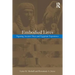 Embodied Lives: Figuring Ancient Maya and Egyptian Experience