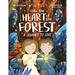 Into the Heart of the Forest: A Journey to Love