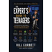 The Expert's Guide to TEENAGERS: 10 Interviews With Professionals Who Share What They've Learned