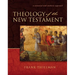 Theology of the New Testament: A Canonical and Synthetic Approach