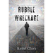 Rubble and the Wreckage