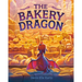 The Bakery Dragon