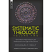 Systematic Theology, Volume 2: The Beauty of Christ - A Trinitarian Vision