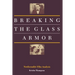 Breaking the Glass Armor: Neoformalist Film Analysis