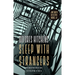 Sleep with Strangers