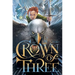 Crown of Three, 1