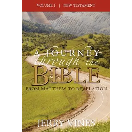 A Journey Through the Bible: From Matthew to Revelation