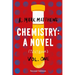 Chemistry: A Novel (Textbook), Volume 1