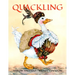 Quackling: A Not-Too-Grimm Fairy Tale