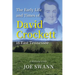 The Early Life and Times of David Crockett in East Tennessee: A Lifelong Study