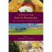 A Feast for Santa Barbara