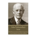 John Galsworthy - Strife: "Idealism increases in direct proportion to one's distance from the problem."