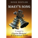 Mary's Song: A Sequel to Charles Dickens' A Christmas Carol