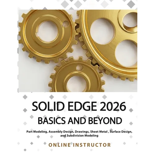 Solid Edge 2026 Basics and Beyond: Colored