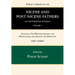 A Select Library of the Nicene and Post-Nicene Fathers of the Christian Church, First Series, Volume 4
