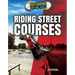 Riding Street Courses