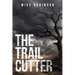 The Trailcutter