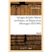 Voyages de John Moore en France, en Suisse et en Allemagne. Tome 2