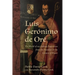 Luis Gerónimo de Oré: The World of an Andean Franciscan from the Frontiers to the Centers of Power