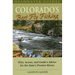 Colorado's Best Fly Fishing