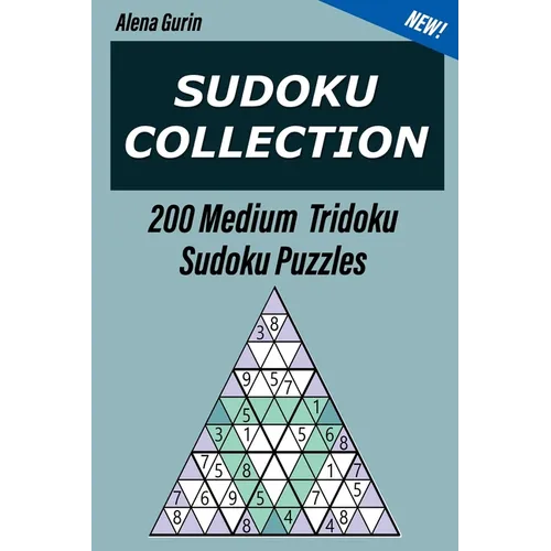 Sudoku Collection: 200 Medium Tridoku Sudoku Puzzles