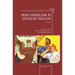 From Symbolism to Socialist Realism: A Reader