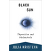 Black Sun: Depression and Melancholia