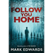 Follow You Home