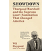 Showdown: Thurgood Marshall and the Supreme Court Nomination That Changed America