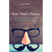 Now That's Funny: Humorous Illustrations to Soup Up Your Talks, Sermons, or Speeches