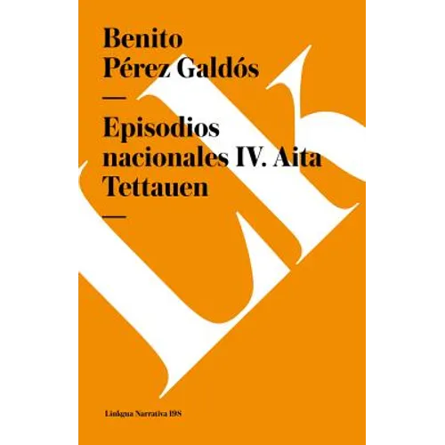 Episodios nacionales IV: Aita Tettauen