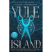 Yule Island: The No. 1 Bestselling, Chilling Gothic Thriller - Based on a True Story...