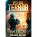 Into the Terror: Book Eight